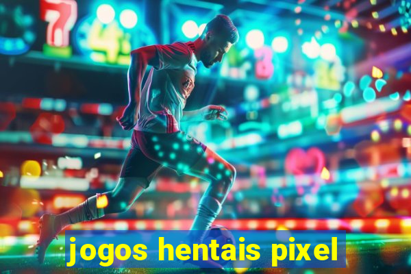 jogos hentais pixel